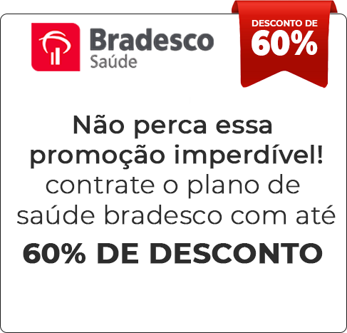 Bradesco Saúde Rio de Janeiro com Até 50% Desconto